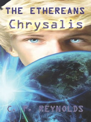 cover image of The Ethereans Chrysalis